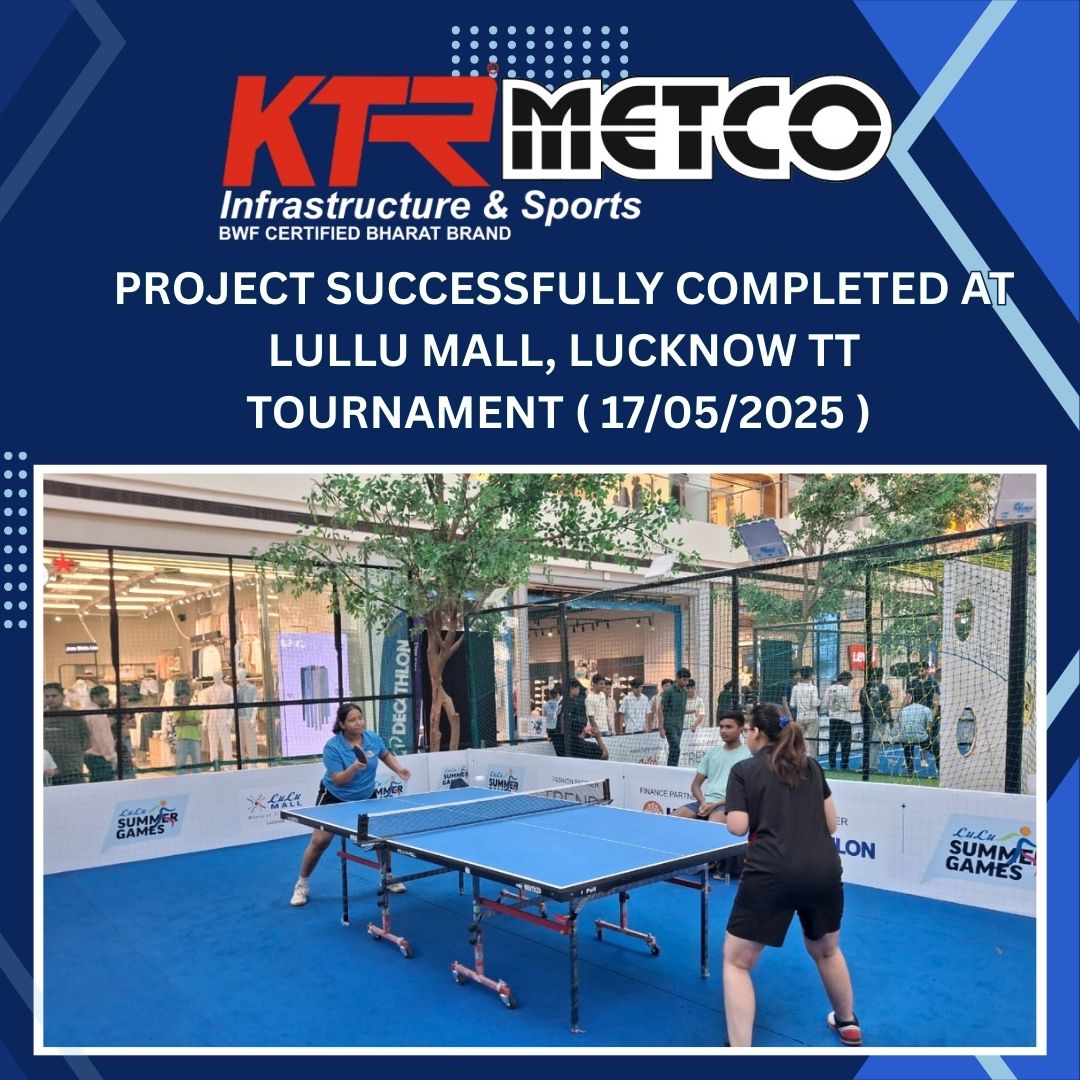 PROJECT SUCCESSFULLY COMPLETED AT LULLU MALL, LUCKNOW TT TOURNAMENT ( 17/05/2025 )